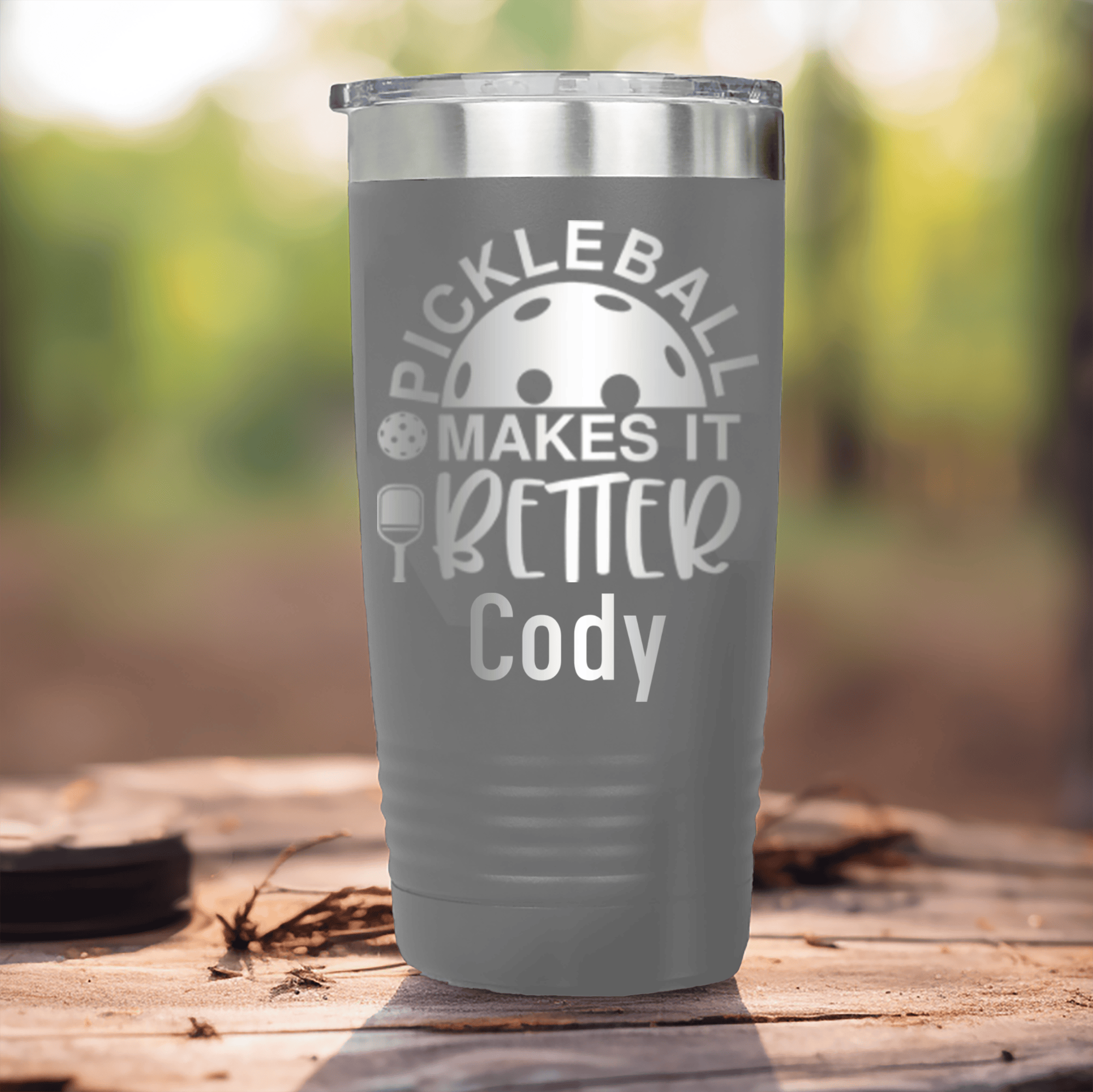 Grey Pickleball Tumbler With Pickleball Makes It Better Design