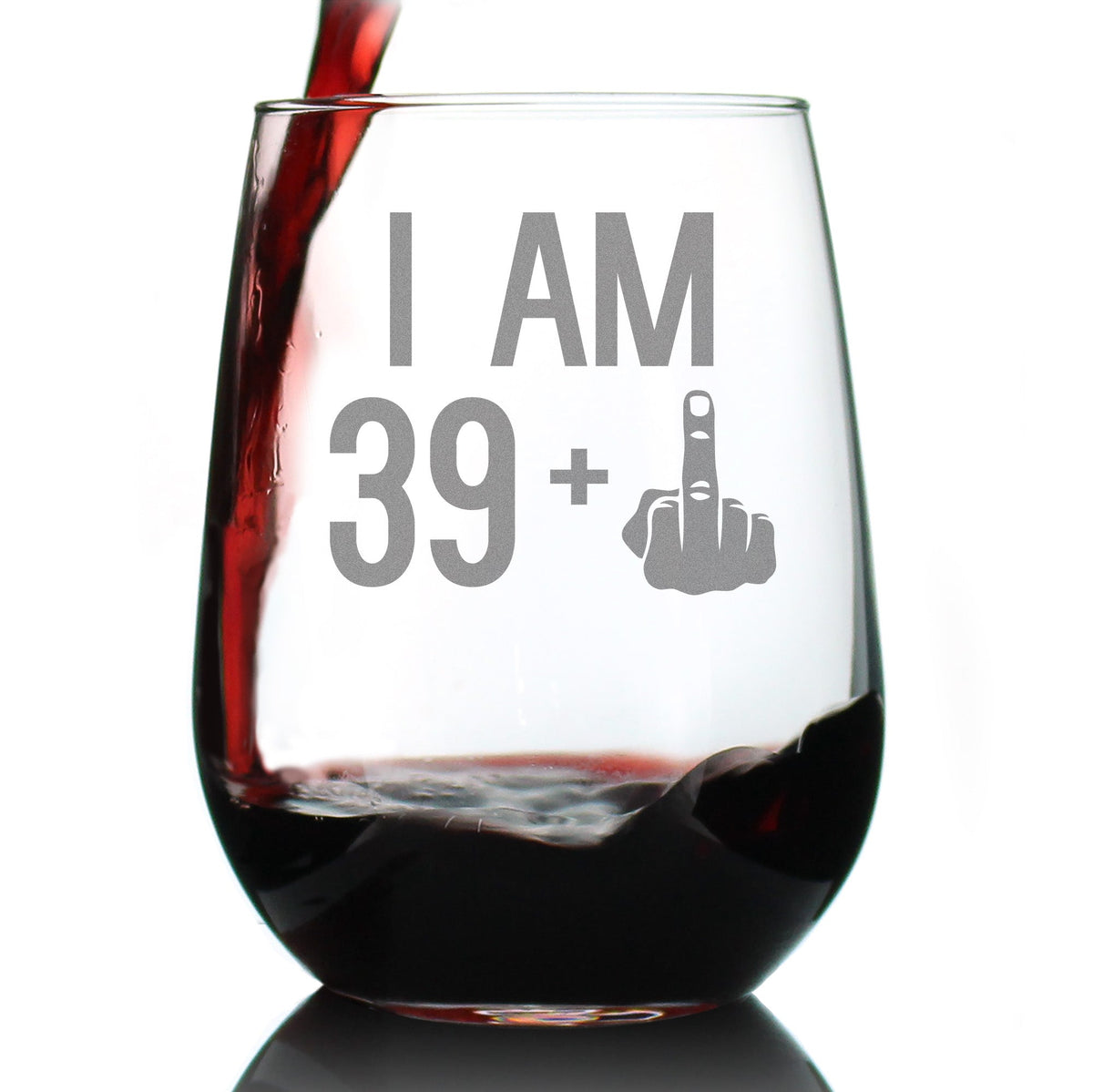 40th Birthday Funny Wine Glass