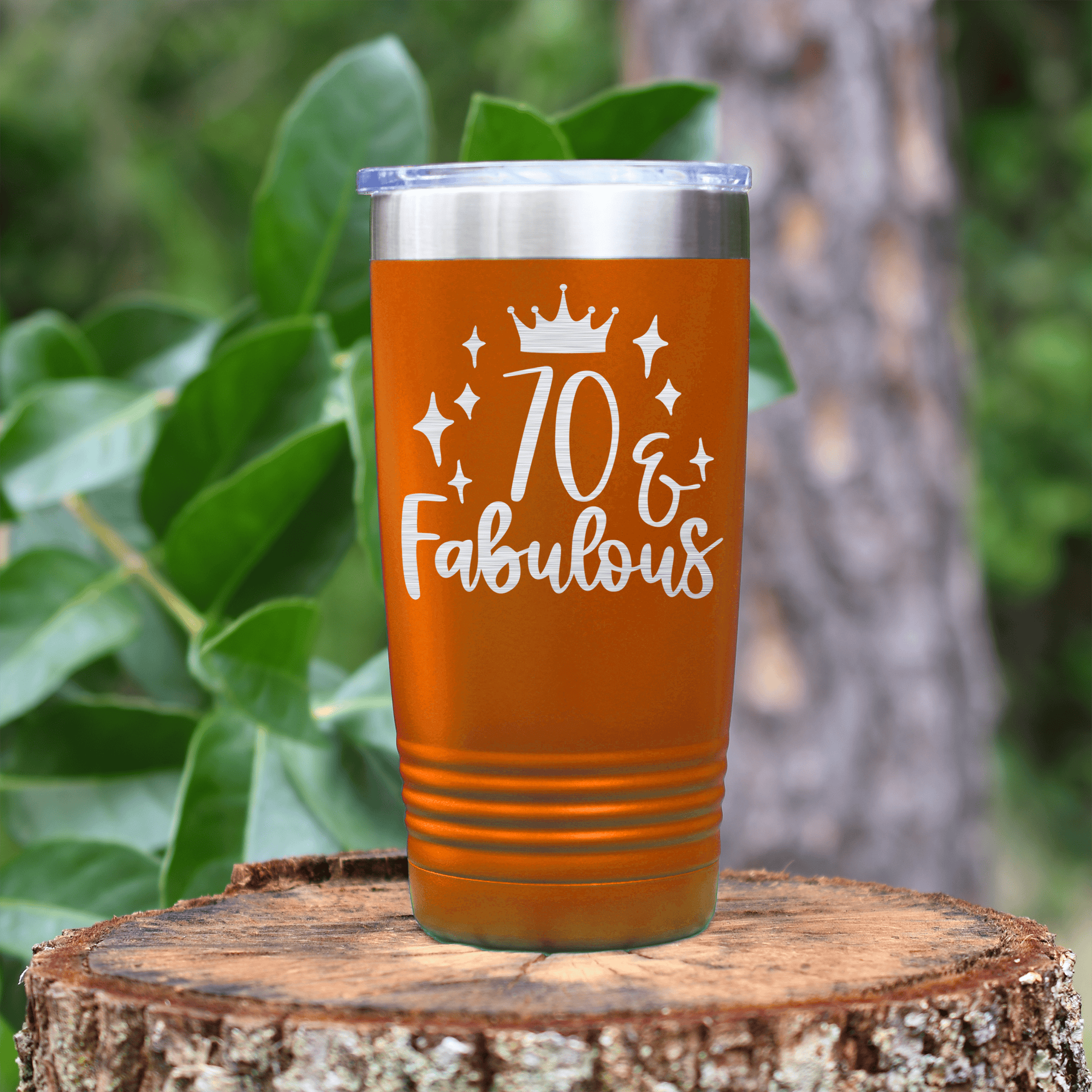 Orange birthday tumbler Seventy And Fabulous