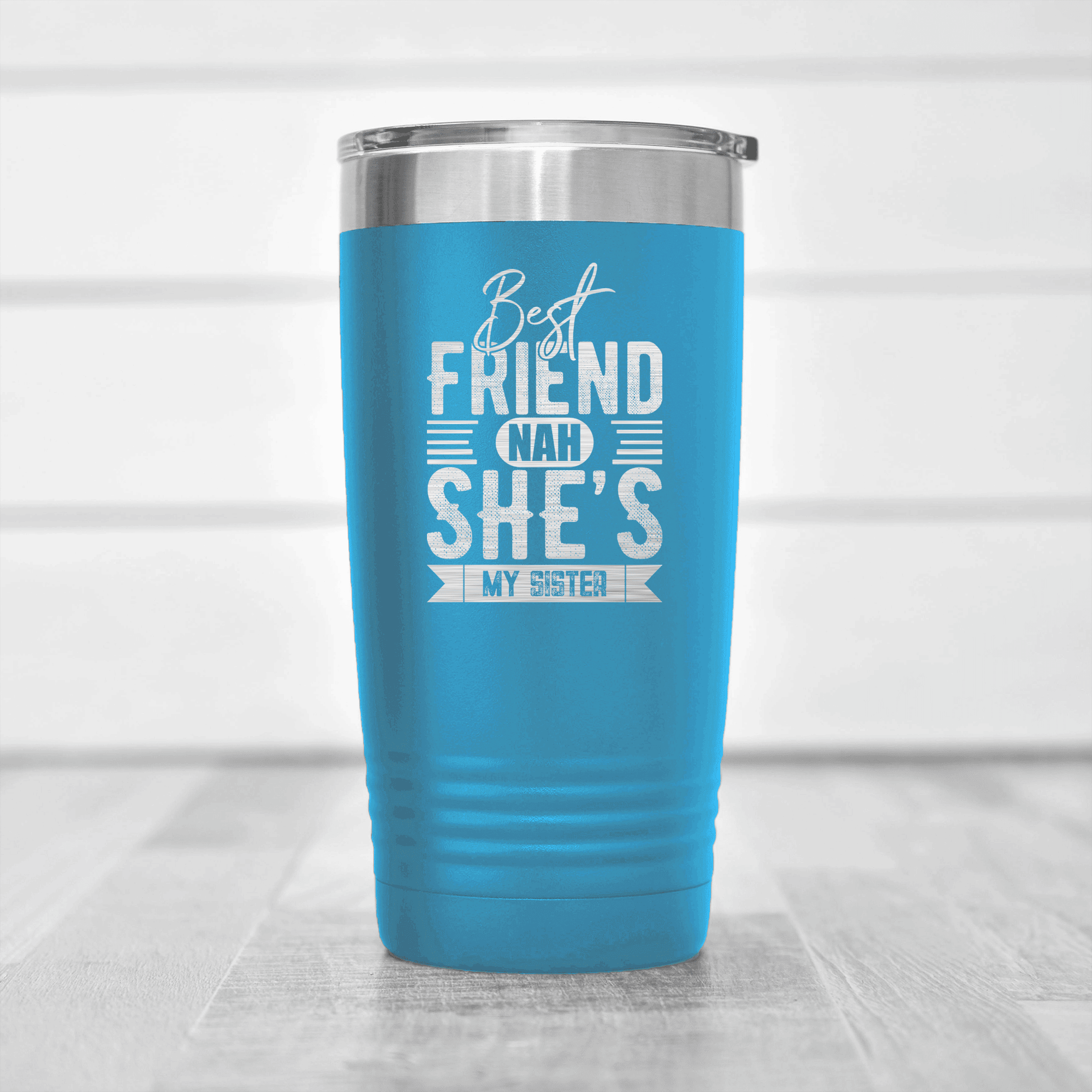 Light Blue Best Friend tumbler Shes My Sister