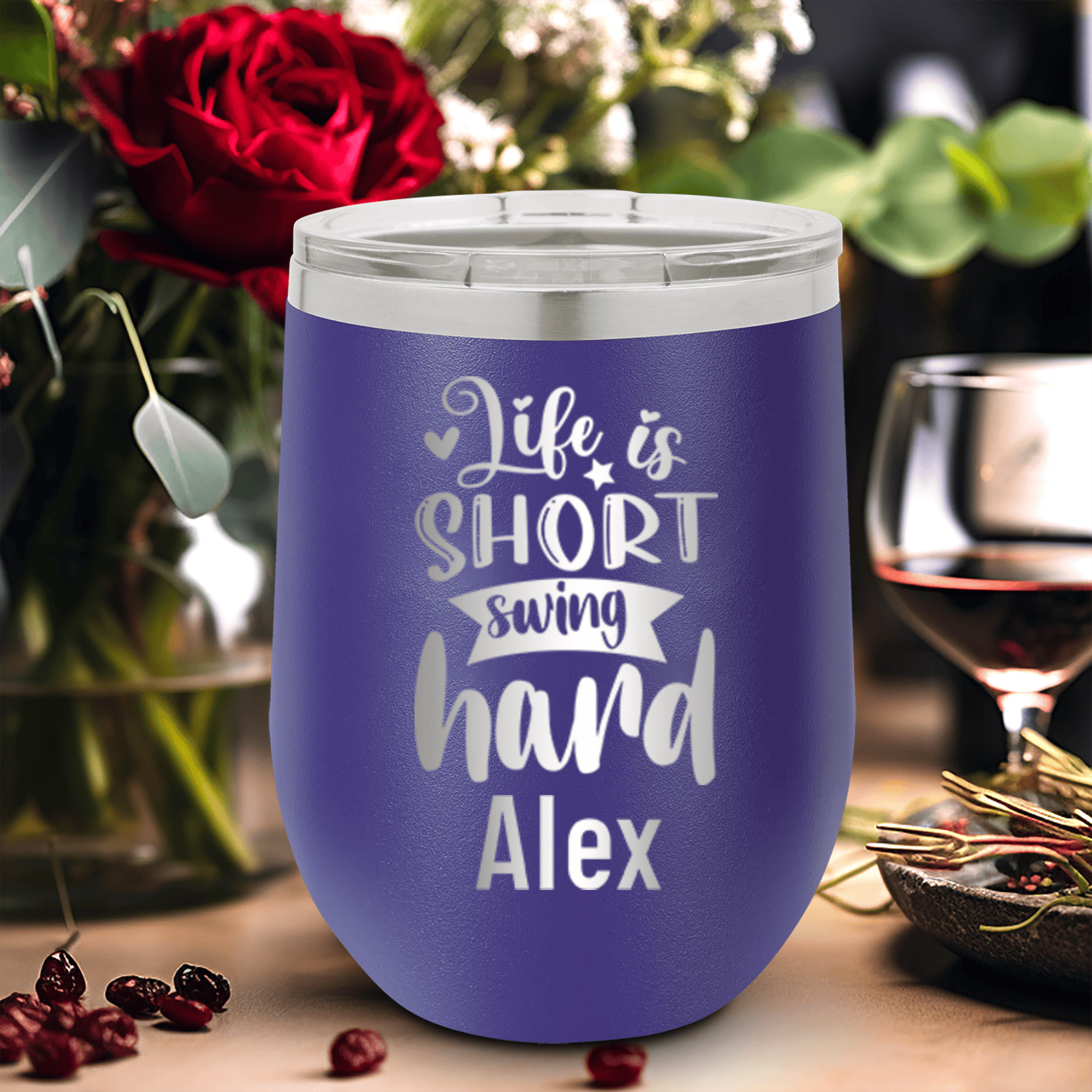 Swing Hard Lifes Short Wine Tumbler