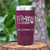 Maroon Nurse Tumbler With The Vein Whisperer Design