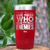 Red Best Friend Tumbler With Who Needs Enemies Design