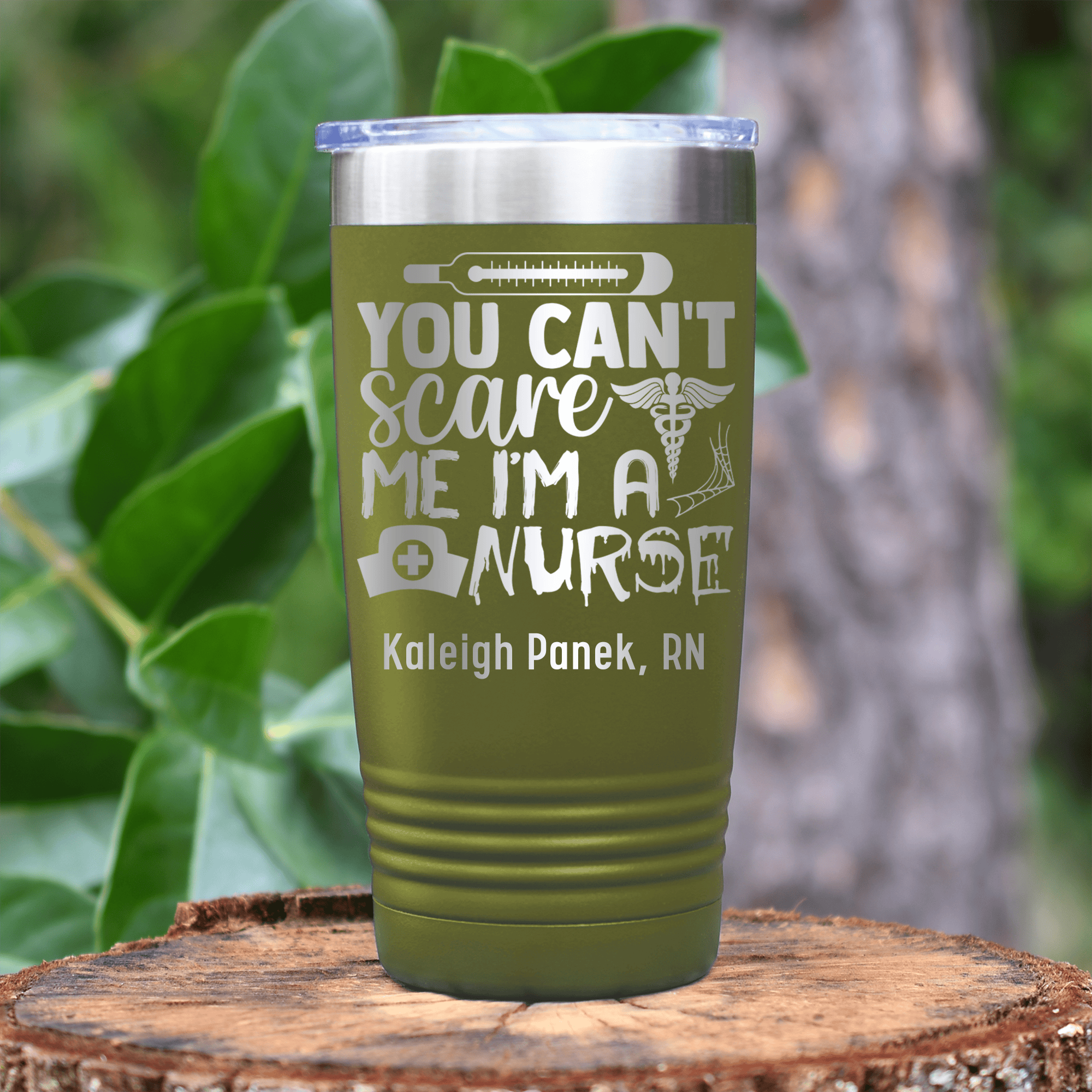 Military Green Nurse Tumbler With You Dont Scare Me Im A Nurse Design