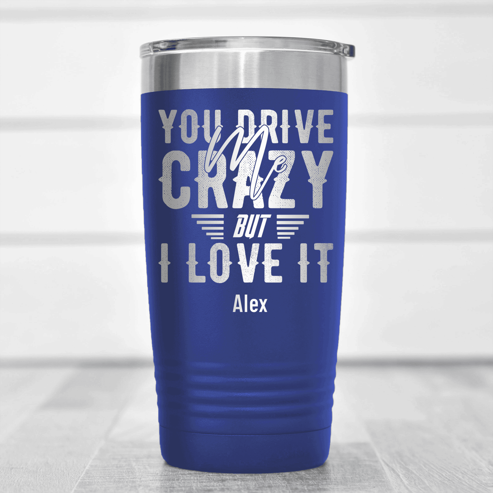 Blue Best Friend Tumbler With You Drive Me Crazy But I Love You Design