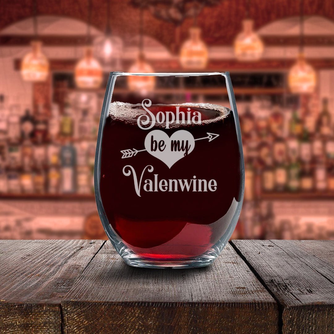 Be My Valentine Wine Glass