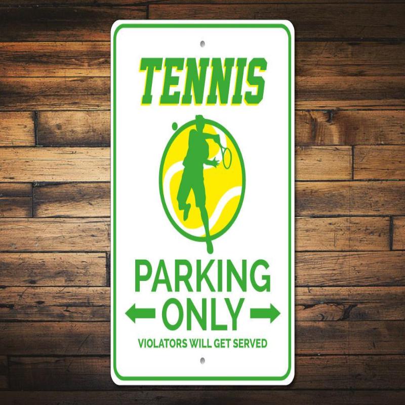 Home Decor Tennis Parking Sign