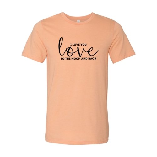 T-shirts I Love You Shirt