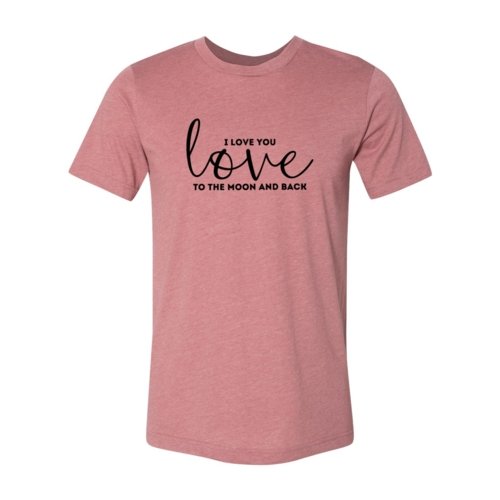 T-shirts I Love You Shirt