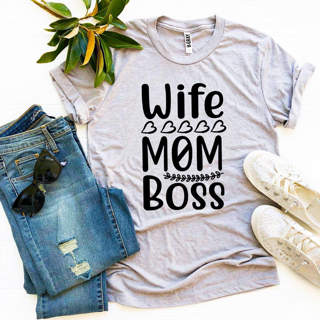 T-shirts Wife Mom Boss T-shirt