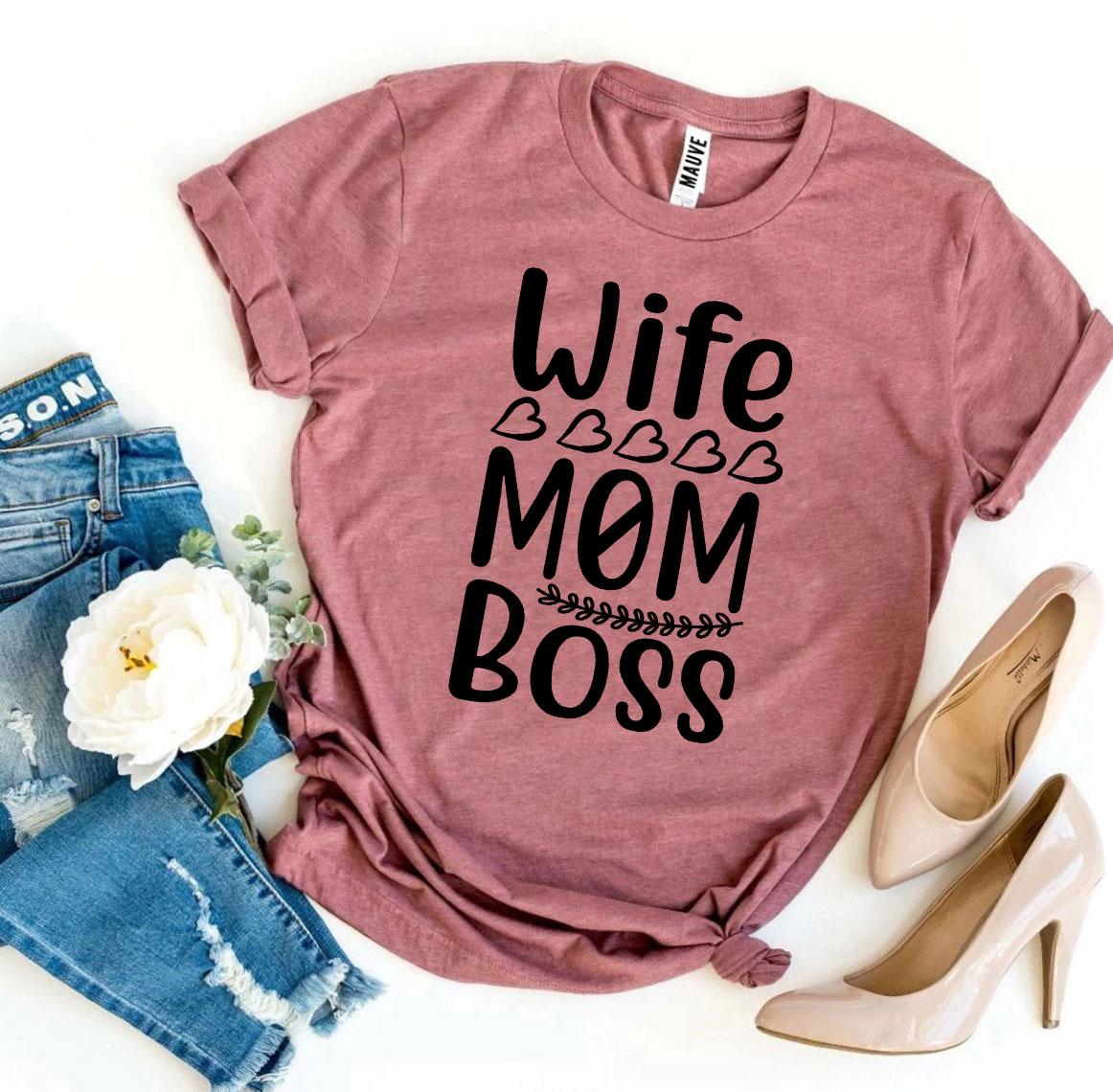 T-shirts Wife Mom Boss T-shirt