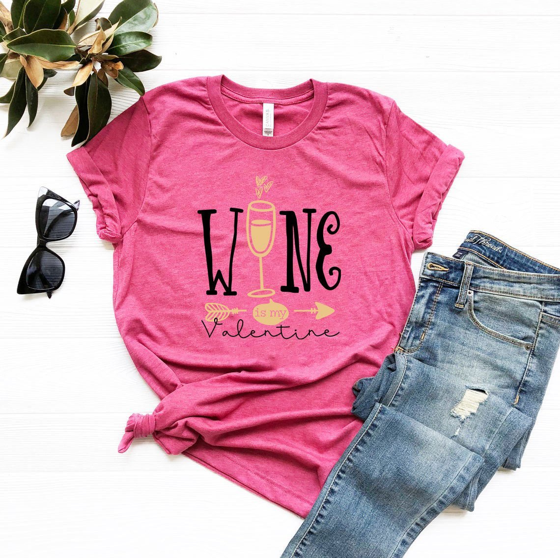 T-shirts Wine Is My Valentine Shirt