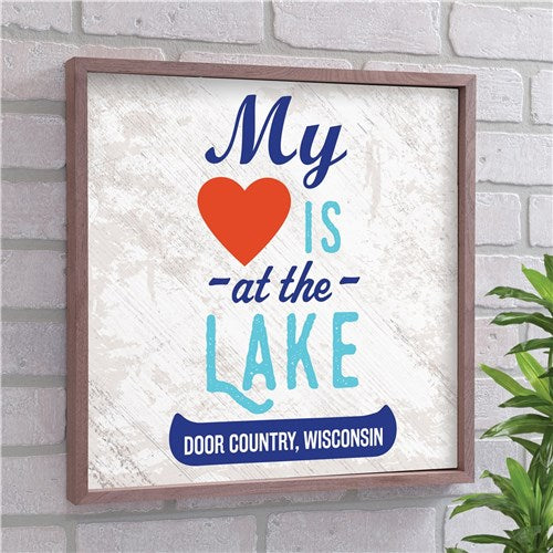 My Heart Is At The Lake Sign