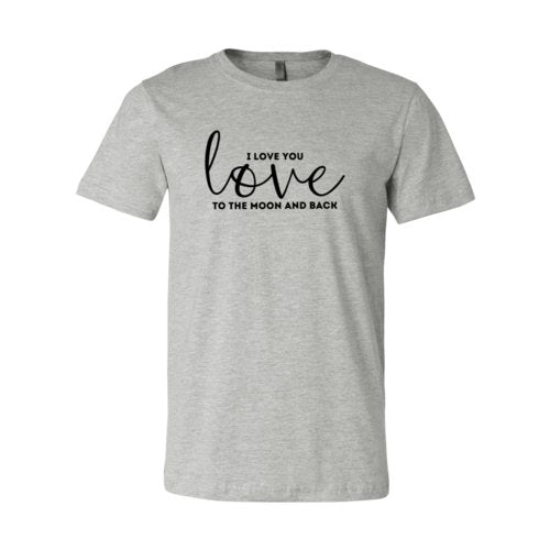 T-shirts I Love You Shirt