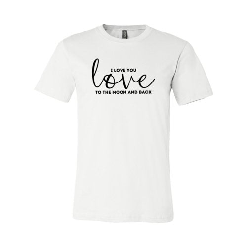 T-shirts I Love You Shirt